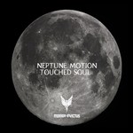 cover: Neptune Motion - Touched Soul