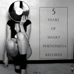 cover: Schneitzel|Various - 5 Years Of Smart Phenomena Records Part III