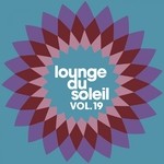 cover: Various - Lounge Du Soleil Vol 19