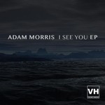 cover: Adam Morris - I See You EP