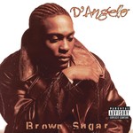 cover: D'angelo - Brown Sugar (Explicit)