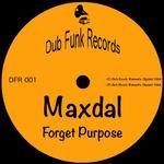 cover: Maxdal - Forget Purpose