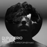 cover: Di Rugerio - Zelaia Remixed By Christopher Kah