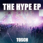 cover: Tosch - THE HYPE