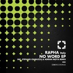 cover: Rapha - No Word EP