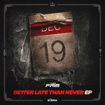 cover: The Frim - Better Late Than Never EP