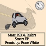 cover: Massi Isx & Rulers - Smart EP