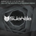 cover: Armos & Lucid Blue - Call Of The Wild