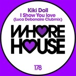 cover: Kiki Doll - I Show You Love