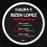 cover: Bizen Lopez - Fall Of Madness EP