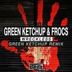 cover: Green Ketchup|Frocs - Wreckless