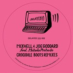 cover: Mixhell & Joe Goddard|Mutado Pintado - Crocodile Boots Remixes