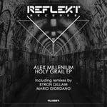 cover: Alex Millenium - Holy Grail EP