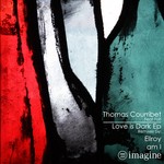 cover: Thomas Courribet - Love Is Dark EP