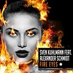 cover: Alexander Schmidt|Sven Kuhlmann - Fire Eyes