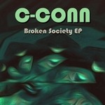 cover: C-conn - Broken Society EP