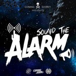 cover: Coming Soon - Sound The Alarm