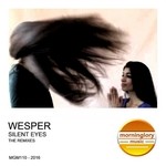 cover: Wesper - Silent Eyes (The Remixes)