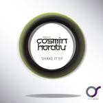 cover: Cosmin Horatiu - Shake It EP