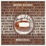 cover: Minnie Rogers - Mercurial