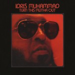 cover: Idris Muhammad - Turn This Mutha Out