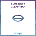 cover: Blue Navy - Disappear