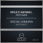 cover: Bruce Mennel|Social Kimura - Repo Men