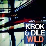 cover: Krok & Dile - Wild