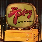 cover: The Tubes - Tubes Have Arrived