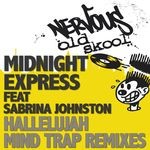 cover: Midnight Express|Sabrina Johnston - Hallelujah (Mind Trap Remixes)