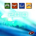 cover: Ayla - Ayla 2010