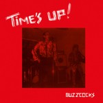 cover: Buzzcocks - Time's Up