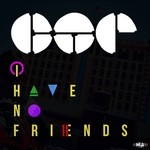 cover: Cap - I Have No Friends