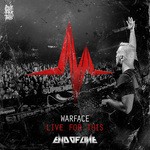 cover: Warface - Live For This