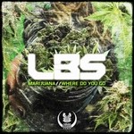 cover: Lbs - Marijuana/Where Do You Go