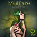 cover: Metal Groove - Harmonic Dream