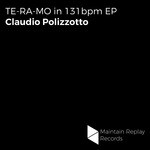 cover: Claudio Polizzotto - TE-RA-MO In 131bpm EP