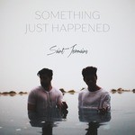 cover: Saint Jermains - Something Just Happened