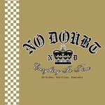 cover: No Doubt - Everything In Time (B-Sides, Rarities, Remixes)