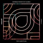 cover: Karra|Rodrigo Deem - You Said It All