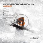 cover: David Gtronic|Randall M - Aliena EP