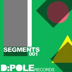 cover: D:pole - Segments 001