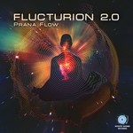 cover: Flucturion 2.0 - Prana Flow