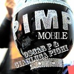 cover: Oscar P & Gianluca Pighi - Pimp Mobile