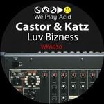 cover: Castor & Katz - Luv Bizness