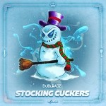 cover: Dubloadz - Stocking Cuckers