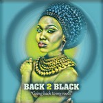 cover: Back2black - Going Back To My Roots