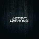 cover: Subtension - Limehouse