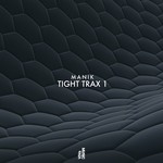 cover: Manik - Tight Trax 1