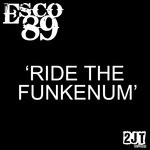 cover: Esco89 - Ride The Funkenum